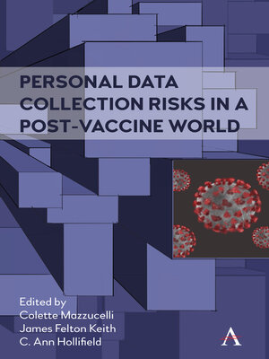 cover image of Personal Data Collection Risks in a Post-Vaccine World